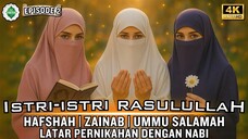 EPD 2 Istri istri Nabi Muhammad SAW Hafshah Zainab Ummu Salamah