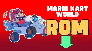 DOWNLOAD MARIO KART WORLD ROM NOW!
