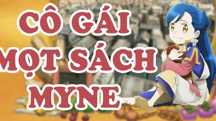 "หนอนหนังสือสาว" Myne (กบฏหนอนหนังสือ Honzuki no Gekokujou)