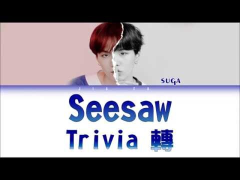 BTS SUGA “Trivia 轉 : Seesaw” (Sub indo) Lirik {Color Coded-Rom-Ind}