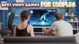 10 Best Games for Couples 2022