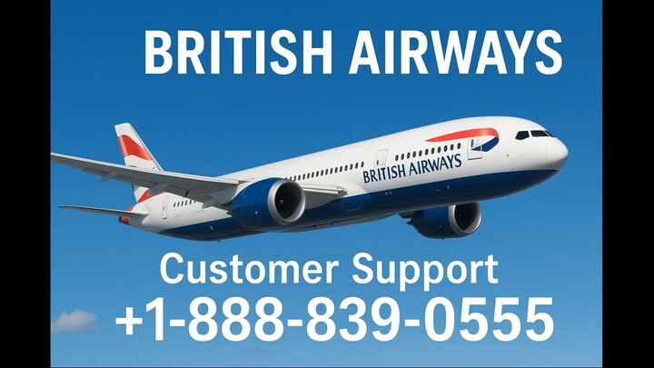 British Airways™ Airlines® Customer Service | Complete Guide to Live Chat, Email & Calls Support