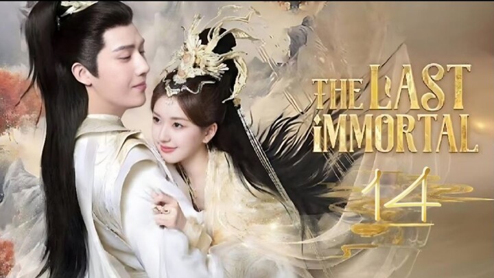 The Last Immortal - Episode 14 [Tagalog Dubbed/Eng Sub].