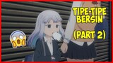 Tipe-Tipe Bersin Part 2 😱 | Anime Crack Indonesia #55