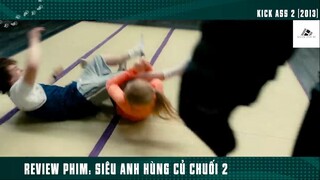 Siêu Anh Hùng Củ Chuối 2 Quá Dữ #ReviewphimMy