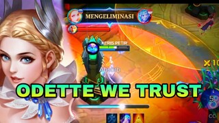 ODETTE WE TRUST