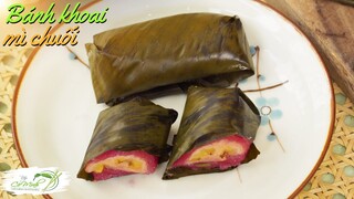 Bánh khoai mì chuối miền tây cực dẻo thơm tại nhà | Bếp Cô Minh Tập 271