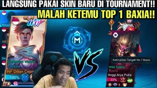 SKIN GUSION TERBARU LANGSUNG KITA TURUNKAN DI TOURNAMENT, MALAH KETEMU TOP 1 BAXIA KALIMANTAN!!