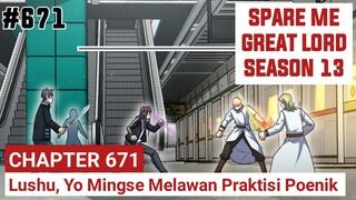 SPARE ME GREAT LORD CHAPTER 671 SEASON 13 !! CERITA ANIME