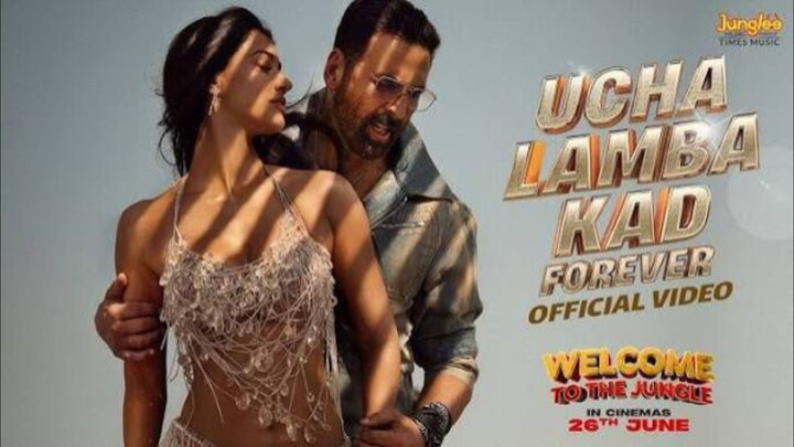 Ucha Lamba Kad Forever Welcome to the Jungle Akshay Kumar Disha Patani Vikram M 26th June