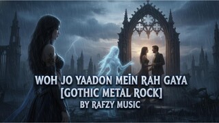 WOH JO YAADON MEIN RAH GAYA 2025