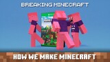 Breaking Minecraft: How We Make Minecraft - Episode 8