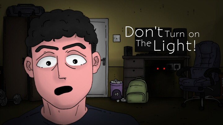 Animated horror short film - don't turn on the light