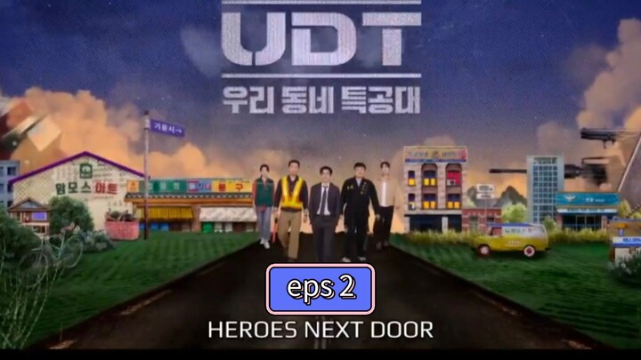 Heroes.Next.Door. eps 2 sub indo
