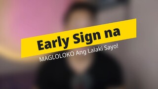 Early Signs na Posible Kang Lokohin ng Partner mo!