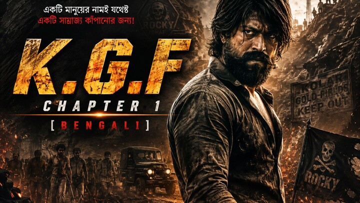 K.G.F_Chapter_1_[Bengali]