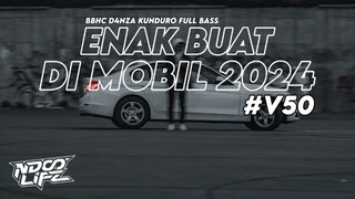 DJ ENAK BUAT DI MOBIL V50! BREAKBEAT HARDCORE D4NZA KUNDURO FULL BASS TERBARU 2024 [NDOO LIFE]