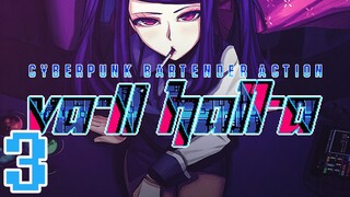 VA-11 HALL-A: Cyberpunk Bartender Action -3- The Veterinarian