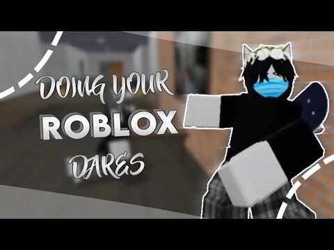 Doing your ROBLOX Dares // Liljustinnnnn // Roblox