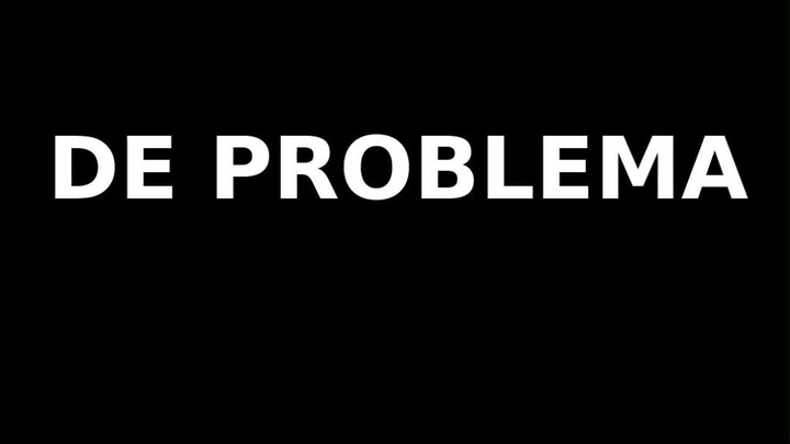 DE PROBLEMA... A UNA SOLUCION