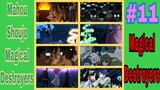 Mahou Shoujo Magical Destroyers! Episode #11:Magical Destroyers! 1080p! MagicalGirls VS MagicalGirls