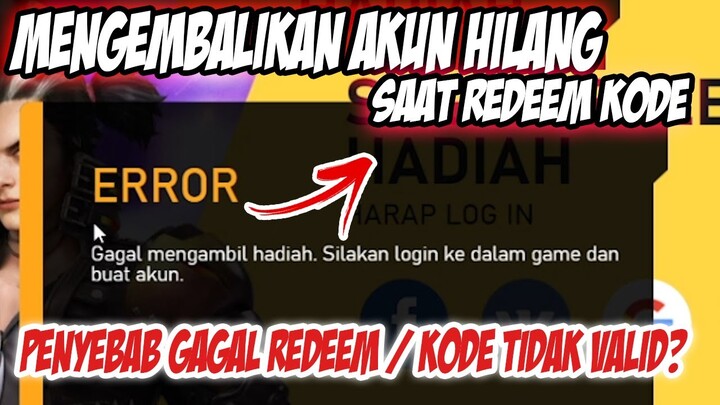 KENAPA AKUN HILANG SAAT MASUK SITUS REDEEM?!! MENGATASI GAGAL REDEEM KODE REDEEM FREE FIRE Part 2