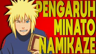 Seberapa Berpengaruh Minato Namikaze di Desa Konoha.?