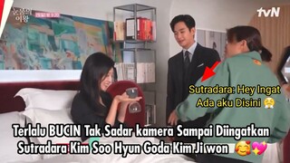 Bukti Cinta! Tak Sadar kamera Sampai Diingatkan Sutradara Kim Soo Hyun Goda Kim Ji won Sampai Bucin