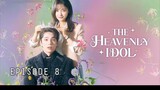 (Sub Indo) The Heavenly Idol Episode 8 (2023)