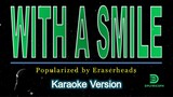 Eraserheads - With A Smile (karaoke version)