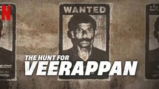 The Hunt of Veerappan