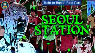 Seoul Station: Hollywood Movie Explained in Hindi | Train to Busan (South Korean Movie)