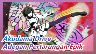 [Akudama Drive] Adegan Pertarungan Epik