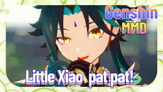 [Genshin  MMD]  Little Xiao, pat pat!