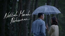 Noktah Merah Perkawinan (2022)