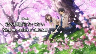 [VIETSUB] Tớ Muốn Ăn Tụy Của Cậu - Movie