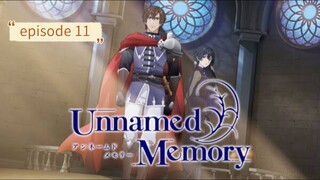 Unnamed Memory (episode 11) subtitle Indonesia
