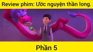 Review phim: Ước nguyện thần long phần 5