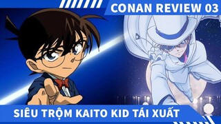 Review Phim Conan 03   Kaito Kid & Ảo Thuật Gia Thế Kỷ, Review Thám Tử Lừng Danh Conan Movie 3 .