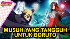 MUSUH YANG TANGGUH UNTUK BORUTO-BORUTO TWO BLUE VORTEX-FANFIC