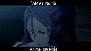 「AMV」Numb Hay Nhất