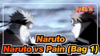 [Naruto] Naruto vs Pain (Bag 1)_A