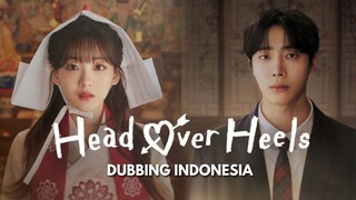 [DUB INDO] Head Over Heels