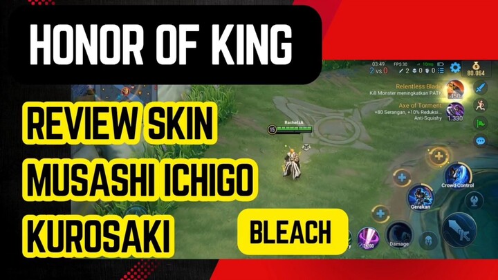 honor of king - review musashi skin ichigo kurosaki Bleach