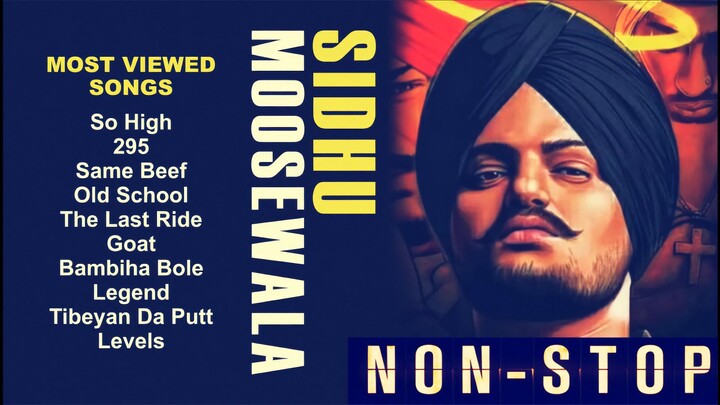 Sidhu Moosewala Top Songs Non Stop  Sidhu Moosewala Most Viewed Songs Jukebox