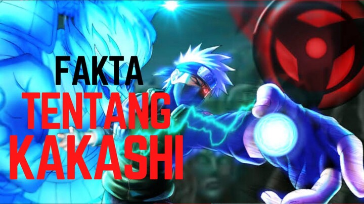 FAKTA MENARIK TENTANG KAKASHI