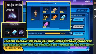 Free Fire| Hướng dẫn anh em sự kiện tích lũy lấy huy hiệu đổi Free trang phục - gọi bạn kiếm 20k KC