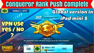 Finally Conqueror Rank Push Complete | iPad Mini 5 Global Version Conqueror Rank Push | #Conqueror