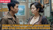 🔴 VIRAL❗PEMUDA 20 TAHUN ASAL JAWA BARAT BANTU BU BOS JEPANG YG INGIN SEKALI MEMILIKI K'TURUN4N❓