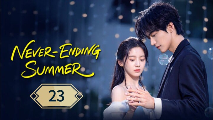 ฤดูร้อนนิรันดร์ ตอนที่ 23